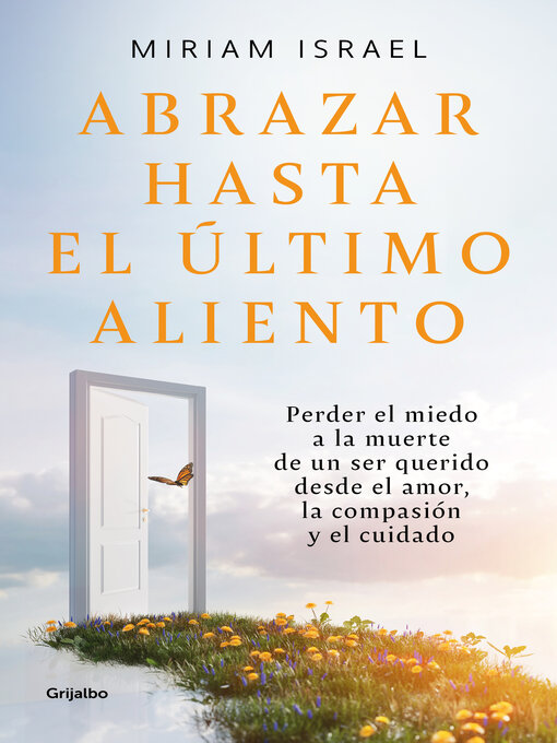 Title details for Abrazar hasta el último aliento by Miriam Israel - Wait list